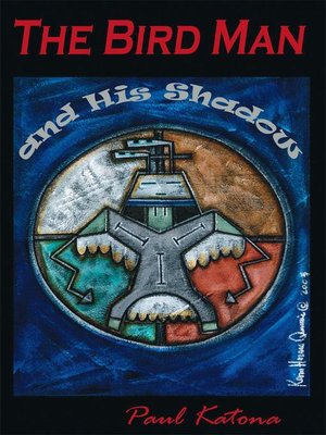cover image of The Bird Man and His Shadow
